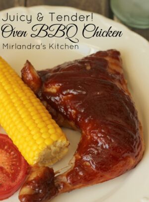 Oven BBQ Chicken - Mirlandra's Kitchen
