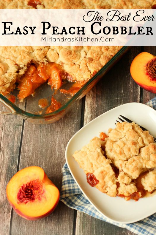 This Easy Peach Cobbler has a rich sweet filling and a topping that is the perfect balance between biscuit and cake. Check out my tips to keep prep easy!