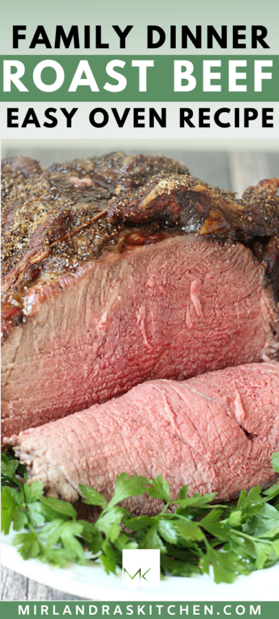 Perfect Oven Roast Beef - Mirlandra's Kitchen