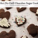 This is the easiest recipe for chocolate sugar cookies that exists! The dough does NOT have to be chilled and the cookies taste wonderful. These are cookies you can actually enjoy making with kids and I’ve included a great buttercream frosting recipe to decorate with!